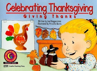 Celebrating Thanksgiving: Giving Thanks (Paperback)