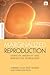 Marginalized Reproduction: Ethnicity, Infertility and Reproductive Technologies (The Earthscan Science in Society Series)