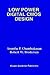 Low Power Digital CMOS Design by Anantha P. Chandrakasan
