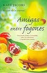 Amigas entre fogones
