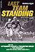 Last Team Standing: How the...