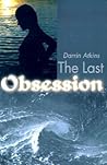 The Last Obsession