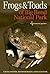 Frogs and Toads of Big Bend National Park (Volume 36) (W. L. Moody Jr. Natural History Series)