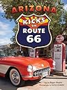 Arizona Kicks on Route 66