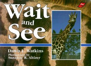 Wait & See (Paperback)
