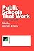 Public Schools That Work: Creating Community (Critical Social Thought)