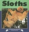 Sloths (Nature Watch) Sloths (Nature Watch)