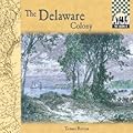 The Delaware Colony