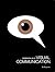 Essentials of Visual Communication by Bo Bergstrom