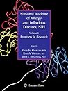 National Institute of Allergy and Infectious Diseases, NIH: Volume 1: Frontiers in Research (Infectious Disease)