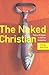 The Naked Christian by Craig Borlase