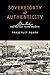 Sovereignty and Authenticit...