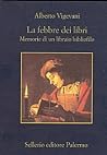 La febbre dei lib...