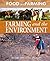 Farming and the Environment (Food and Farming)