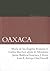 Oaxaca. Historia breve. (Brief Histories of Mexican States) (Spanish Edition)
