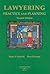 Lawyering: Practice and Pla...