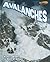 Avalanches (Disasters Up Close)