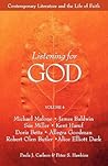 Listening For God, Vol. 4 (Contemporary Literature And The Life Of Fait)