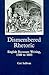 Dismembered Rhetoric: Engli...