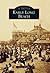 Early Long Beach (Images of America: California)