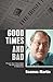 Good Times and Bad: From the Coombe to the Kremlin, a Memoir