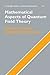 Mathematical Aspects of Qua...