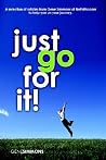 Just Go for It! Just Go for It!
