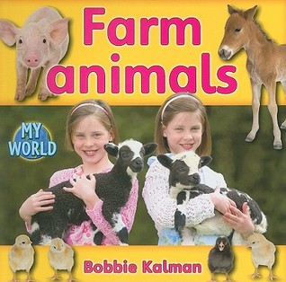 Farm Animals (My World - Grl C)