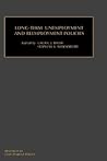 Research in Employment Policy, Volume 2: Long-Term Unemployment and Reemployment Policies