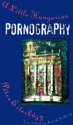 A Little Hungarian Pornography (Paperback)