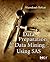 Data Preparation for Data Mining Using SAS (The Morgan Kaufmann Series in Data Management Systems)