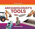 Archaeologist's Tools