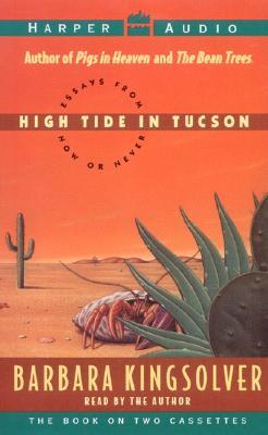 High Tide in Tucson: Essays from Now or Never