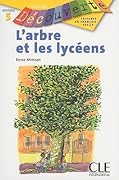 L'Arbre Et les Lyceens: Niveau 5