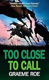 Too Close to Call (Jay Jessop Racing Thriller)