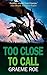 Too Close to Call (Jay Jessop Racing Thriller)