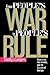 From People's War to People's Rule: Insurgency, Intervention, and the Lessons of Vietnam