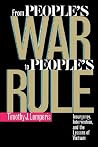 From People's War to People's Rule: Insurgency, Intervention, and the Lessons of Vietnam