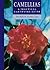 Camellias: A Practical Gardening Guide
