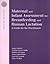Maternal and Infant Assessment for Breastfeeding and Human La... by Karin Cadwell