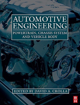 Automotive Engineering: Powertrain, Chassis System and Vehicle Body