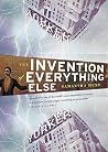 The Invention of Everything Else by Samantha Hunt