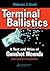 Terminal Ballistics: A Text and Atlas of Gunshot Wounds