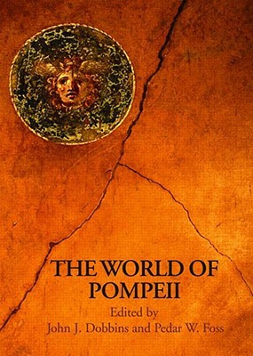 The World of Pompeii (Paperback)