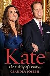 Kate: The Making of a Princess