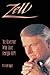 Zell: The Governor Who Gave...