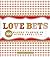 Love Bets: 300 Wagers to Spice Up Your Love Life