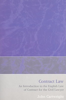 Contract Law: An Introduction to English Law for the Civil Lawyer (Paperback)