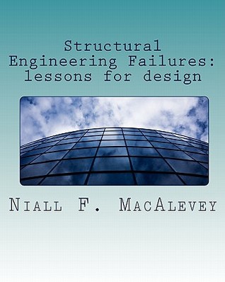 Structural Engineering Failures: lessons for design (Paperback)