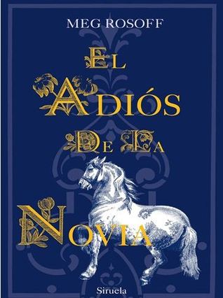 Portada de El adiós de la novia, de Meg Rosoff